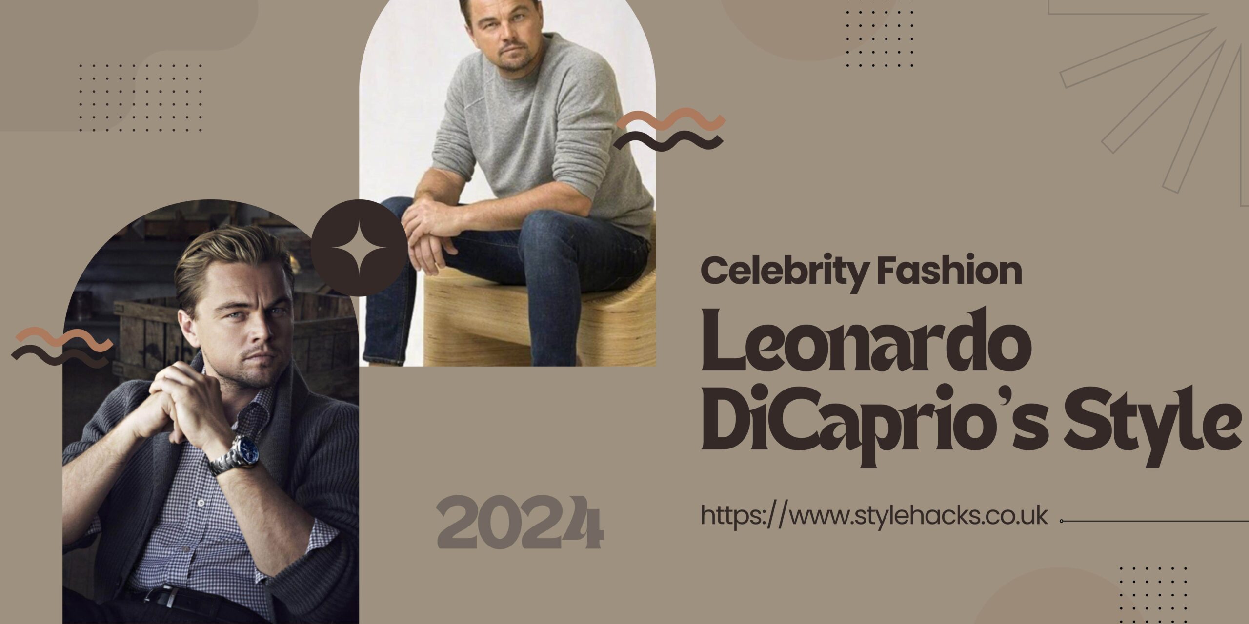 Budget-Friendly Celebrity Fashion: Recreate Leonardo DiCaprio’s Style on a Budget